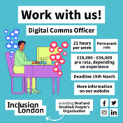 Digital and Communications Officer at Inclusion London
